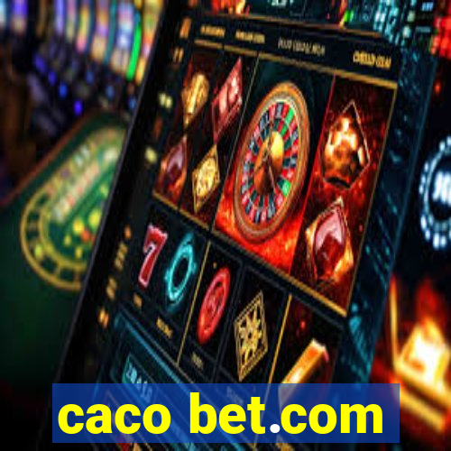 caco bet.com